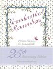 Grandmother Remembers: A Written Heirloom for My Grandchild By Judith Levy, Pelikan,Inc. (Illustrator) Cover Image