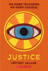 Justice (The Lawless Trilogy, Book 2) By Jeffrey Salane Cover Image