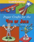 Paper Crafts for the 4th of July (Paper Craft Fun for Holidays) By Randel McGee Cover Image