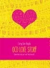 OCD Love Story By Corey Ann Haydu Cover Image