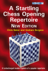A Startling Chess Opening Repertoire: New Edition By Chris Baker, Graham Burgess Cover Image