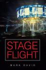 Stage Flight By Mark David Cover Image