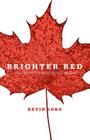 Brighter Red By Kevin Lobo Cover Image