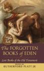 The Forgotten Books of Eden By Rutherford Platt (Editor), Paul Laune (Illustrator) Cover Image
