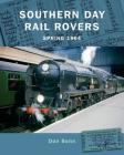 Southern Day Rail Rovers Spring 1964 By Don Benn Cover Image