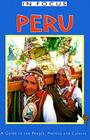Peru in Focus: A Guide to the People, Politics and Culture (In Focus Guides) By Jane Holligan de Diazs-Limaco, Jane Holligan De Diaz-Limaco Cover Image