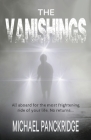 The Vanishings By Michael Panckridge Cover Image