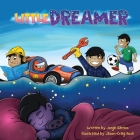 Little Dreamer By Jorge Santos, Jason-Craig Rose (Illustrator) Cover Image