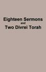Eighteen Sermons and Two Divrei Torah Cover Image