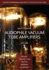 Audiophile Vacuum Tube Amplifiers - Design, Construction, Testing, Repairing & Upgrading, Volume 1 Cover Image