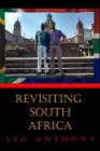 Revisiting South Africa: From Cape Town to Pretoria, Past & Present Cover Image