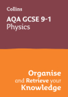 Collins GCSE Science 9-1: AQA GCSE 9-1 Physics: Organise and Retrieve Your Knowledge Cover Image