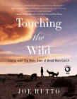 Touching the Wild: Living with the Mule Deer of Deadman Gulch Cover Image