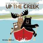 Up the Creek (Life in the Wild) Cover Image