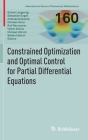 Constrained Optimization and Optimal Control for Partial Differential Equations Cover Image