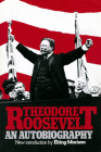 Theodore Roosevelt: An Autobiography By Theodore Roosevelt Cover Image