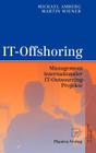 It-Offshoring: Management Internationaler It-Outsourcing-Projekte Cover Image