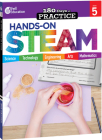 180 Days: Hands-On STEAM: Grade 5 (180 Days of Practice) By Kristin Kemp Cover Image