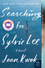 Searching for Sylvie Lee: A Read with Jenna Pick By Jean Kwok Cover Image