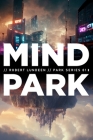 Mind Park By Robert Lundeen Cover Image