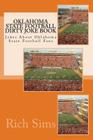 Oklahoma State Football Dirty Joke Book: Jokes About Oklahoma State Football Fans Cover Image