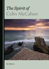 The Spirit of Colin McCahon By Zoe Alderton Cover Image