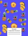 Pineapple Composition Notebook: Cacti Succulent Plants Writing Pages Cover Image