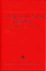 British South Asian Theatres: A Documented History (Exeter Performance Studies) By Graham Ley (Editor), Sarah Dadswell (Editor) Cover Image