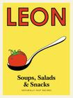 Leon Soups, Salads & Snacks By Leon Restaurants (Created by) Cover Image