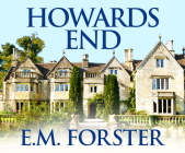 Howards End By E. M. Forster, Colleen Prendergast (Narrated by) Cover Image