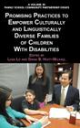 Promising Practices to Empower Culturally and Linguistically Diverse Families of Children with Disabilities (Hc) By Lusa Lo (Editor), Diana B. Hiatt-Michael (Editor) Cover Image
