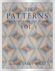 The Patterns Vol. 1: Variations on the Theme By Larry D. Waitz Cover Image