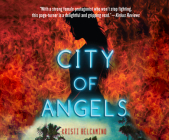 City of Angels By Kristi Belcamino, Devon Sorvari (Narrated by) Cover Image