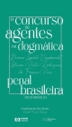 O concurso de agentes na dogmática penal brasileira: uma introdução By Brunna Laporte Cazabornet, Adriane P. Rodrigues Da Fonseca Pires Cover Image