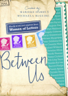 Between Us: Women of Letters Cover Image