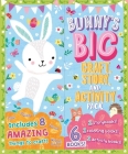 Bunny's Big Story and Activity Pack: Includes 8 Amazing Things to Craft & 6 Books! By IglooBooks Cover Image