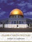 Islamic Architecture: Form, Function, and Meaning Cover Image