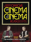 Brandan Kearney's Official On Cinema At the Cinema Reader: Volume One: 2010-2018 By Brandan Kearney, Tim Heidecker (Foreword by), Gregg Turkington (Foreword by) Cover Image