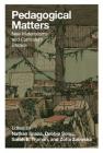 Pedagogical Matters; New Materialisms and Curriculum Studies (Counterpoints #501) By Shirley R. Steinberg (Editor), Nathan Snaza (Editor), Debbie Sonu (Editor) Cover Image