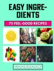 Easy Ingredients: Mince Recipes that brings happiness By Collin Freeman Cover Image