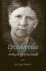 Epistolophilia: Writing the Life of Ona Simaite Cover Image