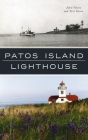 Patos Island Lighthouse (Landmarks) By Edrie Vinson, Terri Vinson Cover Image