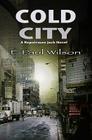 Cold City (Repairman Jack: Early Years Trilogy #1) Cover Image