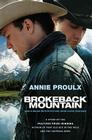 Brokeback Mountain: Now a Major Motion Picture By Annie Proulx Cover Image
