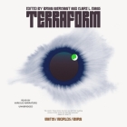 Terraform: Watch/Worlds/Burn By Various Authors, Brian Merchant, Brian Merchant (Editor) Cover Image