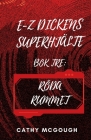 E-Z Dickens Superhjälte BOK Tre: Röda Rummet Cover Image