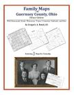 Family Maps of Guernsey County, Ohio By Gregory a. Boyd J. D. Cover Image