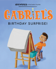 Gabriel's Birthday Surprise By Avenue a Cover Image