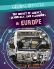 The Impact of Science, Technology, and Economics in Europe By Peter Kogler Cover Image