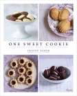 One Sweet Cookie: Celebrated Chefs Share Favorite Recipes By Tracey Zabar, Ellen Silverman (Photographs by) Cover Image